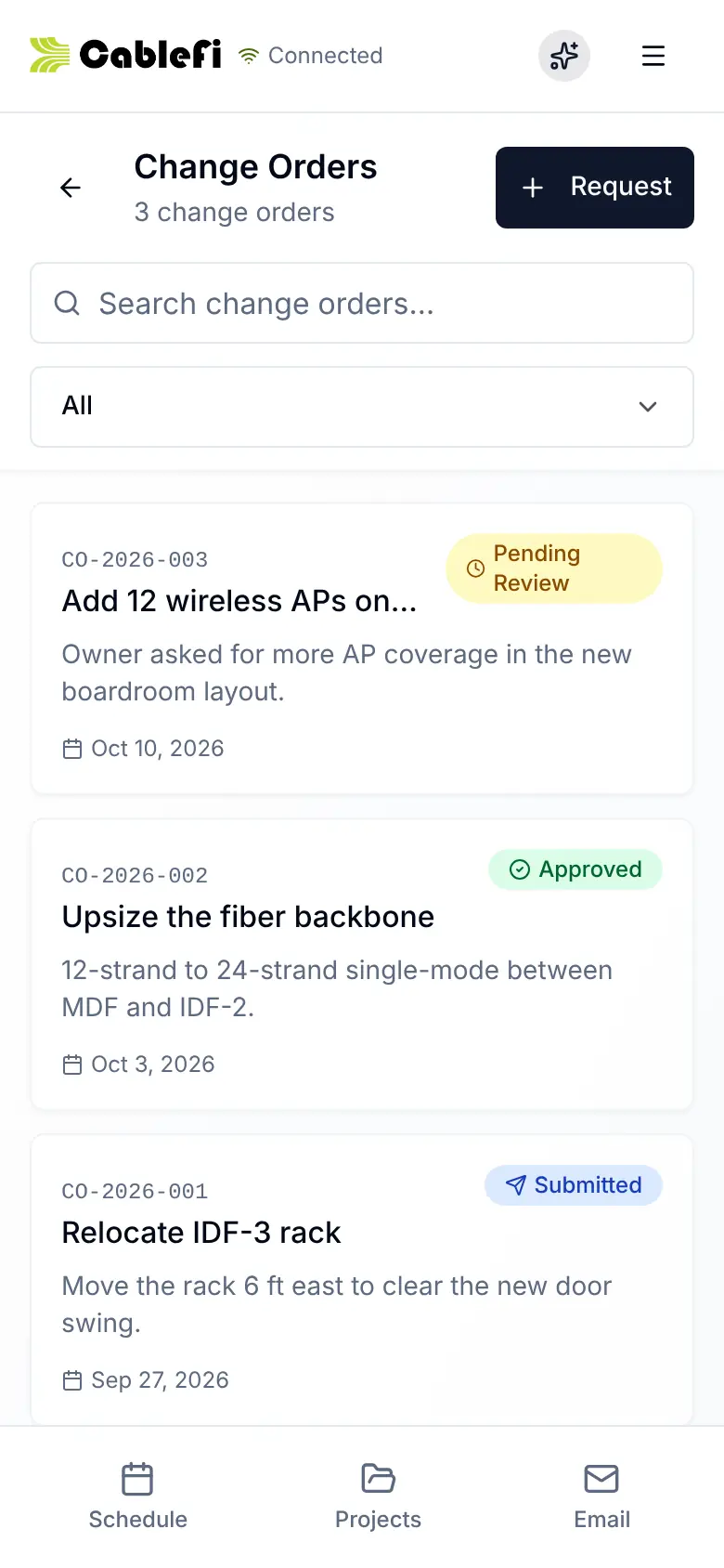 The CableFi field app's change orders on a phone: search, a status filter and three change orders, pending review, approved and submitted, with a Request button for a new one from the field.